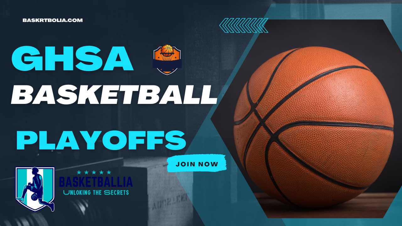 Ghsa basketball playoffs