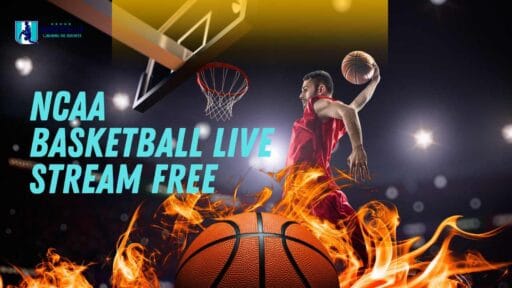 NCAA Basketball live stream free