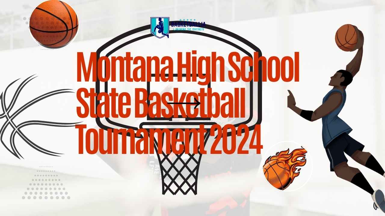 Montana High School State Basketball Tournament 2024